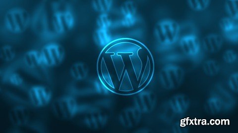 The Complete Ultimate WordPress Development Course 2022