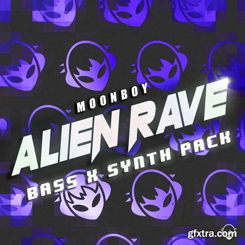 Moonboy ALIEN RAVE SAMPLE PACK WAV MiDi FXP