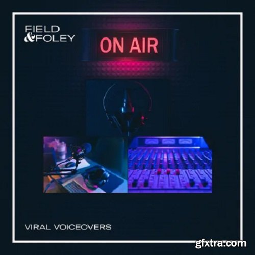 Field and Foley Viral Voiceovers WAV