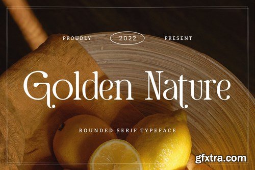 Golden Nature - Rounded Serif Typeface