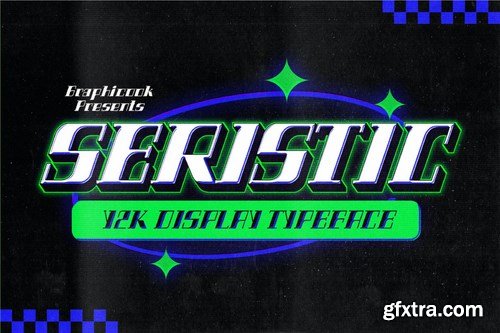 Seristic Y2K Display Typeface