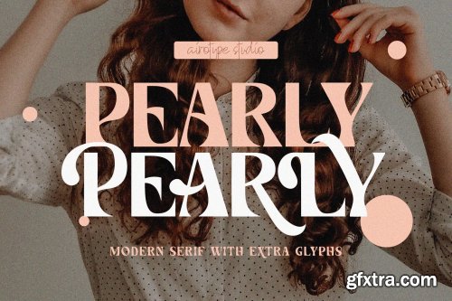  Pearly Font - Display Modern Serif Font with Extra Glyphs 