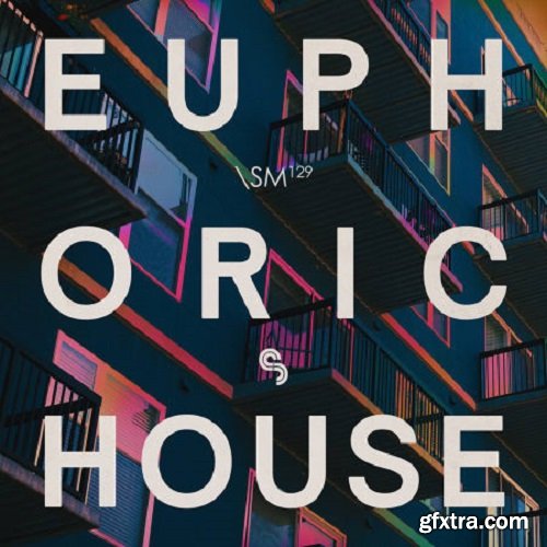 Sample Magic Euphoric House WAV