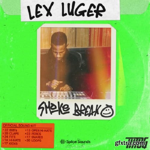 Splice Sounds Lex Luger Smoke Break Sample Pack MULTiFORMAT