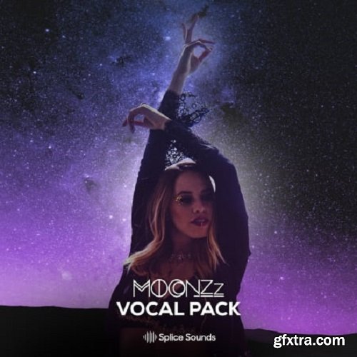 Splice Sounds MOONZz Vocal Pack WAV