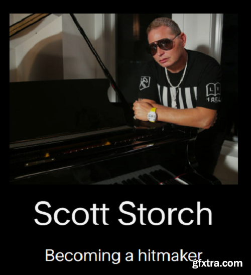 Aulart Becoming A Hitmaker with Scott Storch TUTORiAL