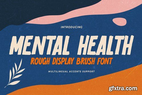 Mental Health - Rough Display Brush Font