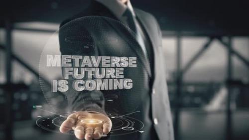 Videohive - Businessman with Metaverse Future Is Coming Hologram Concept - 38107328 - 38107328