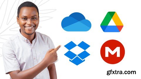 How to use Google drive, Onedrive, Dropbox and Mega