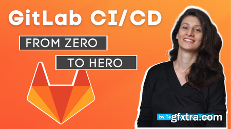 Gitlab CI/CD - From Zero to Hero