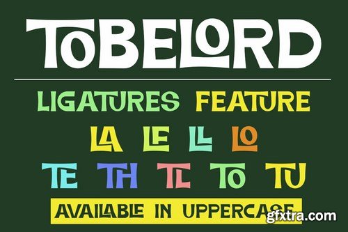 TOBELORD Font