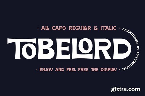 TOBELORD Font