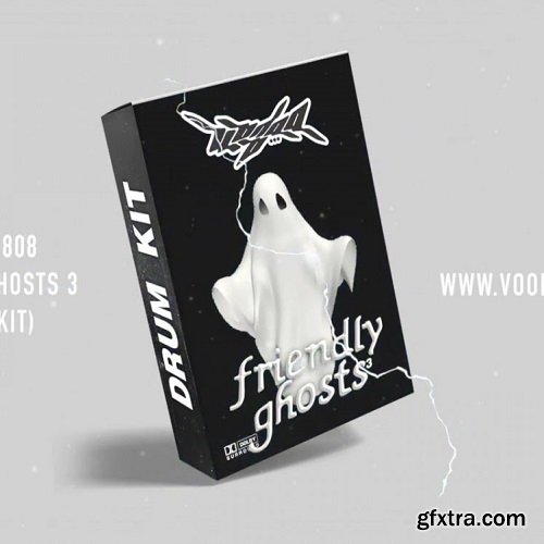 VOODOO808 Friendly Ghosts 3 (DRUM KIT) 2022 WAV