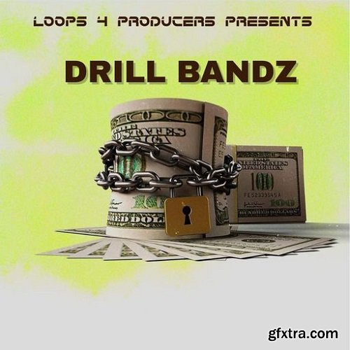 Loops 4 Producers Drill Bandz WAV