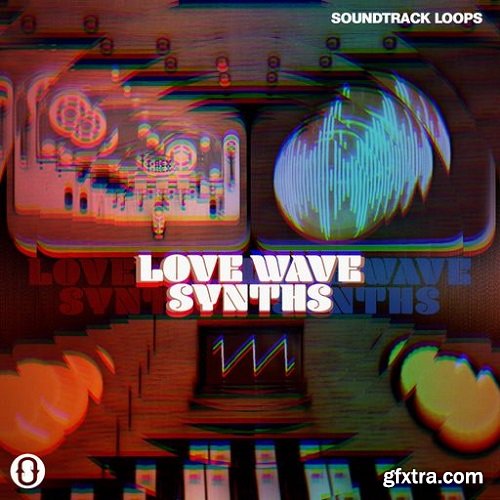 Soundtrack Loops Love Wave Synths WAV