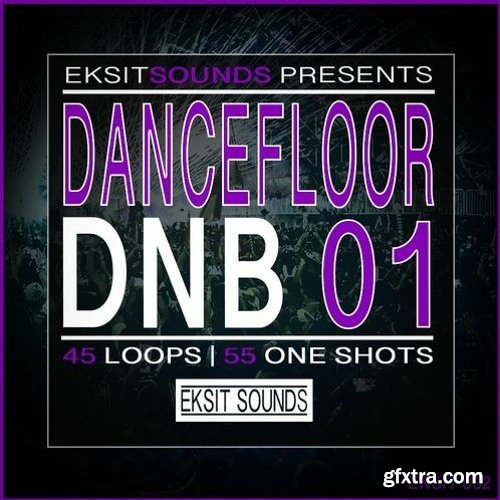 Eksit Sound Dancefloor DnB Vol 01 WAV