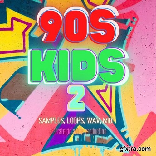 Strategic Audio 90s Kids 2 WAV