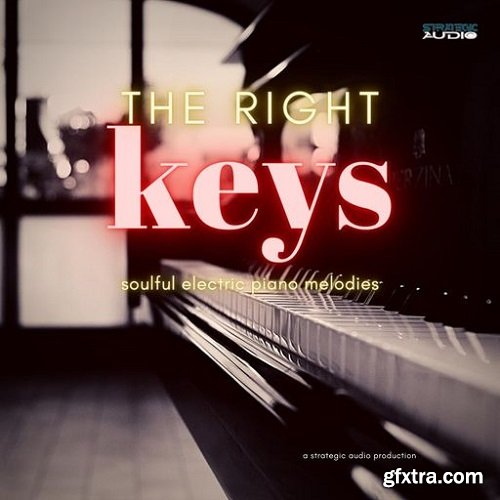 Strategic Audio The Right Keys: Soulful Electric Piano Melodies WAV