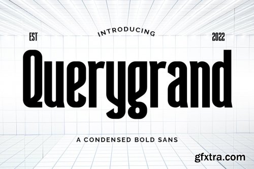 Querygrand - Authentic Condensed Bold Sans