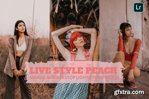 Life Style Peach Lightroom Presets Dekstop Mobile