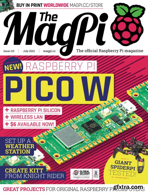 The MagPi - Issue 119, July 2022 