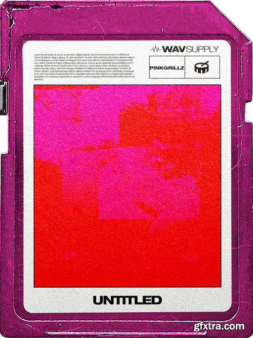 WavSupply PinkGrillz88 Untitled (Drum Kit) WAV MiDi FL STUDiO