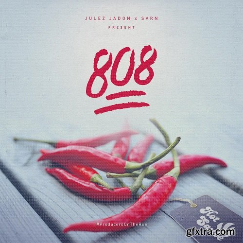 Julez Jadon Hot Sauce The 808 Pack VOL II KONTAKT