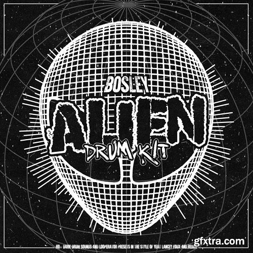 BOSLEY Alien Drum Kit WAV MiDi LOOPERATOR PRESETS