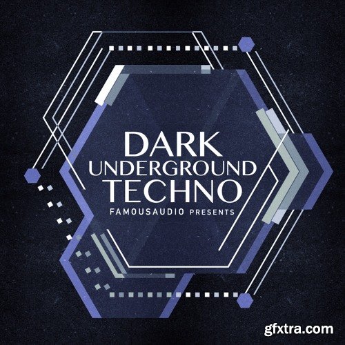 Famous Audio Dark Underground Techno WAV