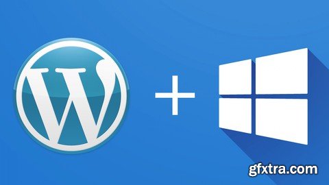 Install WordPress 6 on Windows in 30min - With No Money