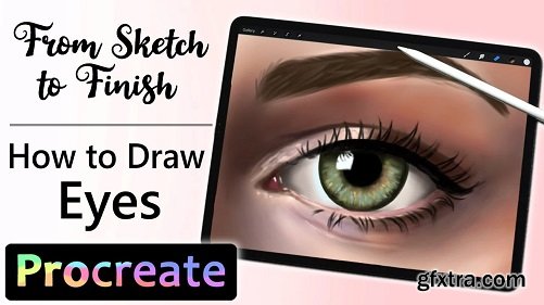 From Sketch to Finish - How to Draw Eyes in Procreate