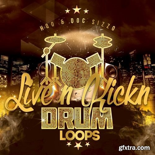 HQO LIVE N KICKN DRUM LOOPS WAV