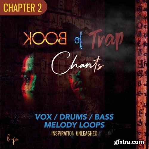 HQO BOOK OF TRAP CHANTS: CHAPTER 2 WAV