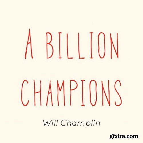 Will Champlin A Billion Champions WAV