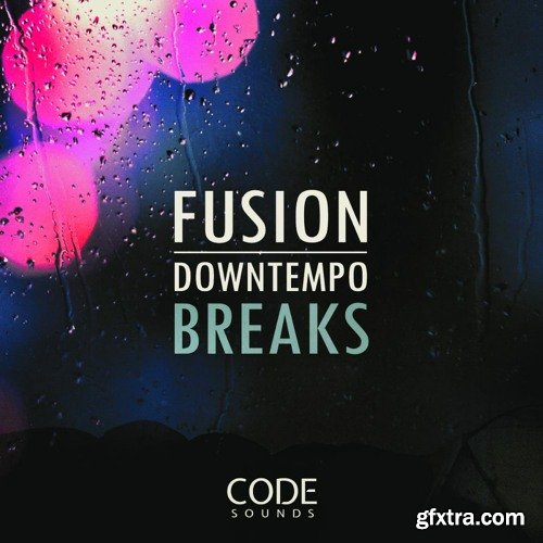Code Sounds Fusion Downtempo Breaks WAV