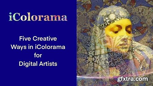 Five Creative Ways in iColorama for Digital Artists