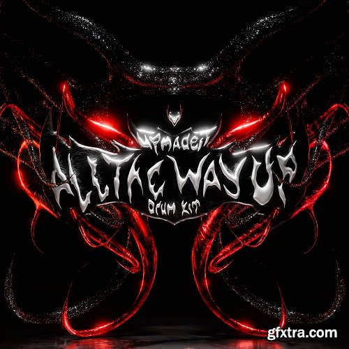 Upmadeit All The Way UP! Drum Kit WAV MiDi FL STUDiO