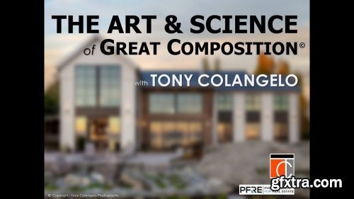 Tony Colangelo - The Art & Science of Great Composition Video Tutorial