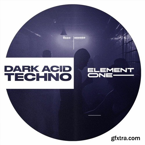 Element One Dark Acid Techno WAV