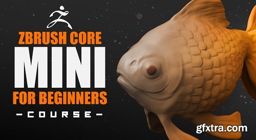 ZBrush Core Mini for Beginners