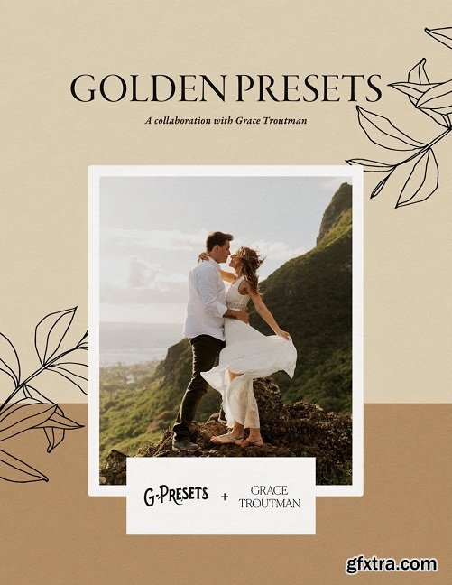 G-Presets - Golden Presets by Grace Troutman