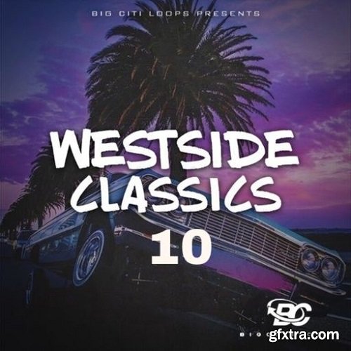 Big Citi Loops Westside Classics Vol 10 WAV