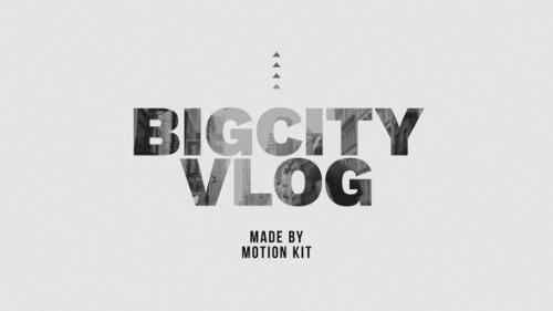 Videohive - Big City Vlog - 22885127 - 22885127