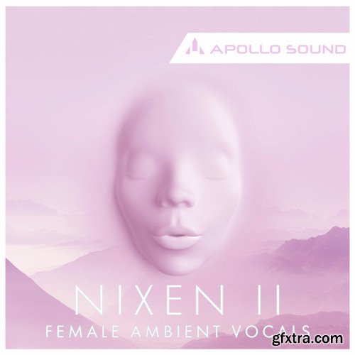 Apollo Sound Nixen Female Ambient Vocals 2 WAV KONTAKT