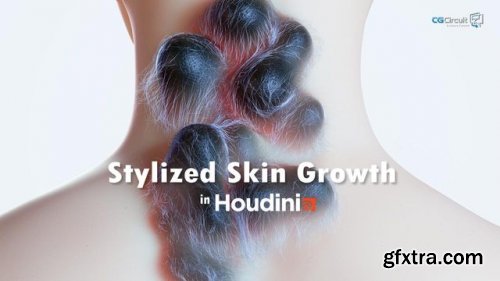 CGcircuit - Stylized Skin Growth in Houdini