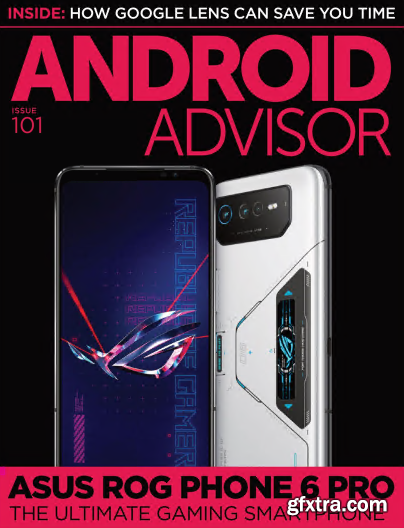 Android Advisor - Issue 101, 2022