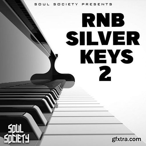 SOUL SOCIETY RnB Silver Keys 2 WAV