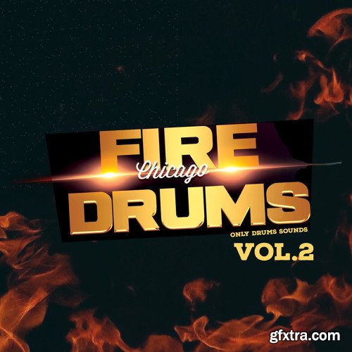 Mycrazything Sounds Fire Chicago Drums Vol 2 WAV