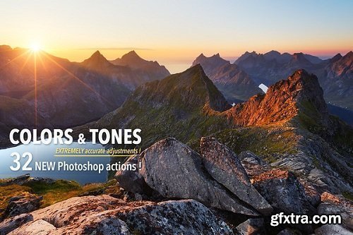 Colors & Tones: Extreme Accurate Adjustments (Inc. Ps Actions)