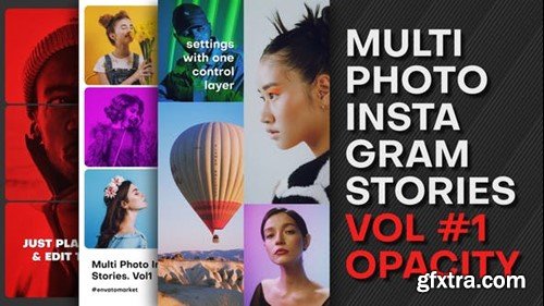 Videohive Multi Photo Instagram Stories. Vol1 OPACITY 39216591